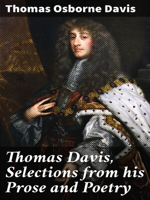 cover image of Thomas Davis, Selections from his Prose and Poetry